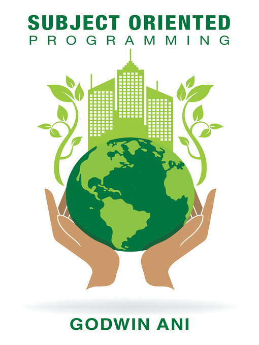 Title details for Subject Oriented Programming by Godwin Ani - Available